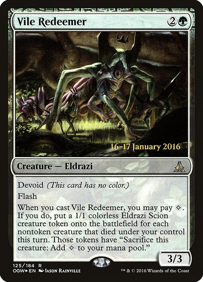 Vile Redeemer [Oath of the Gatewatch Promos]