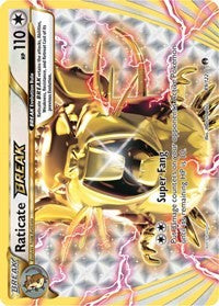 Raticate BREAK [XY - BREAKpoint]