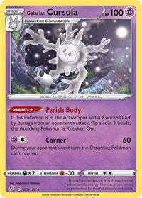 Galarian Cursola [SWSH02: Rebel Clash]