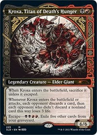 Kroxa, Titan of Death's Hunger [Secret Lair Drop]