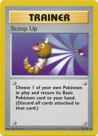 Scoop Up (78/102) [Base Set (Shadowless)]