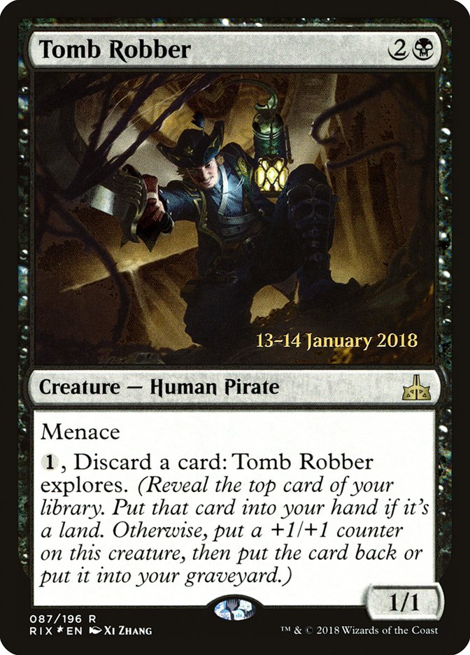 Tomb Robber [Rivals of Ixalan Promos]