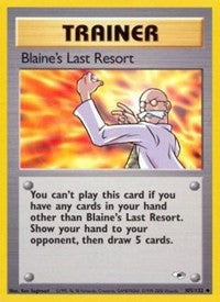 Blaine's Last Resort [Gym Heroes]