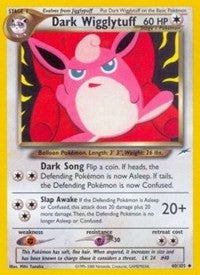 Dark Wigglytuff [Neo Destiny]