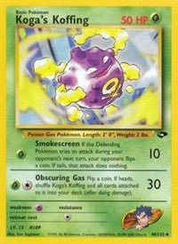 Koga's Koffing (48) [Gym Challenge]