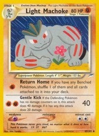 Light Machoke [Neo Destiny]