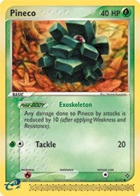 Pineco [Dragon]