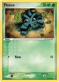 Pineco [Unseen Forces]
