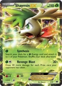 Shaymin EX [Next Destinies]