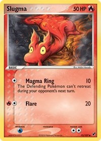 Slugma (75) [Deoxys]