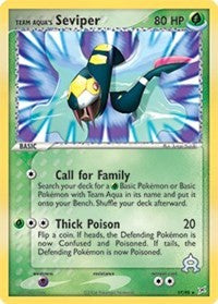 Team Aqua's Seviper [Team Magma vs Team Aqua]