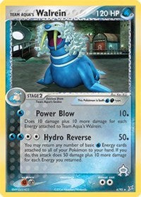 Team Aqua's Walrein [Team Magma vs Team Aqua]
