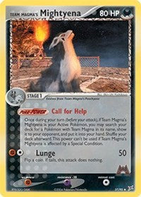 Team Magma's Mightyena (37) [Team Magma vs Team Aqua]