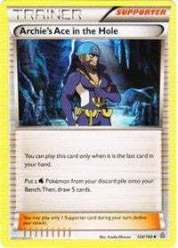 Archie's Ace in the Hole [XY - Primal Clash]
