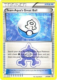 Team Aqua's Great Ball [Double Crisis]