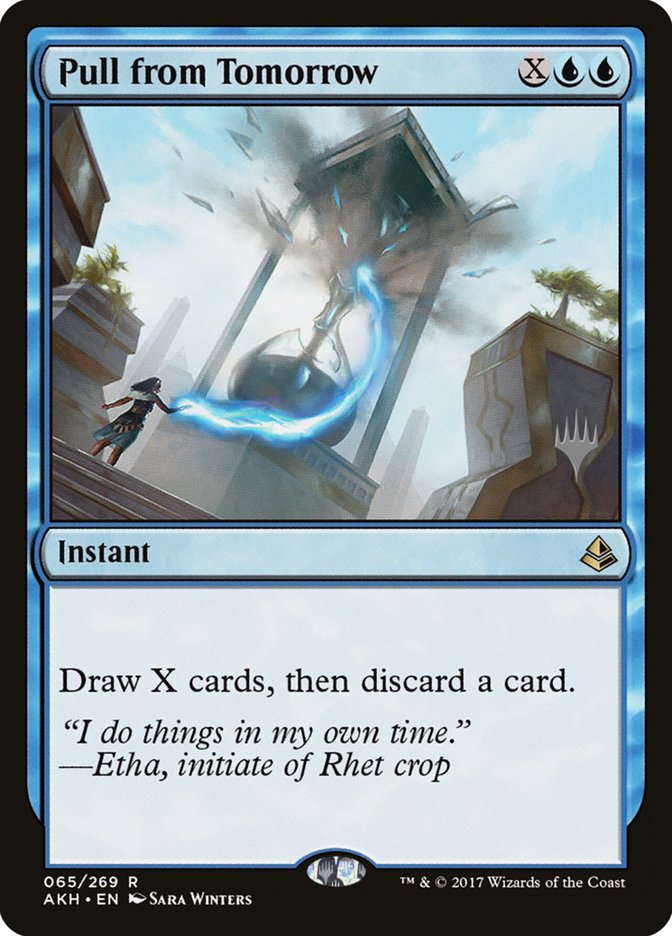 Pull from Tomorrow [Amonkhet Promos]